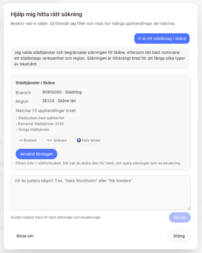 Sökguiden med ett färdigt förslag: rubriken Städtjänster i Skåne, CPV-koden 90910000 Städning, regionen SE224 Skåne län, antalet matchande upphandlingar och tre exempeltitlar