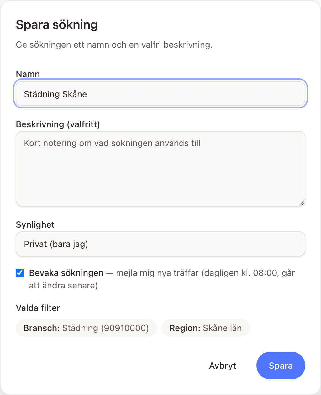 Dialogen Spara sökning med fält för namn, beskrivning och synlighet, den ifyllda kryssrutan Bevaka sökningen och rutan Valda filter med chips för bransch och region i klartext
