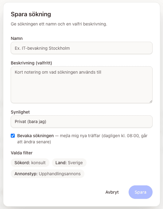 Dialogen Spara sökning med fält för namn, beskrivning och synlighet, den ifyllda kryssrutan Bevaka sökningen och en sammanfattning av valda filter